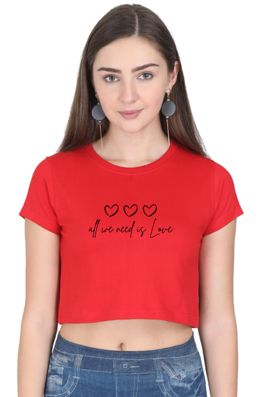 All We Need Womens Crop Top