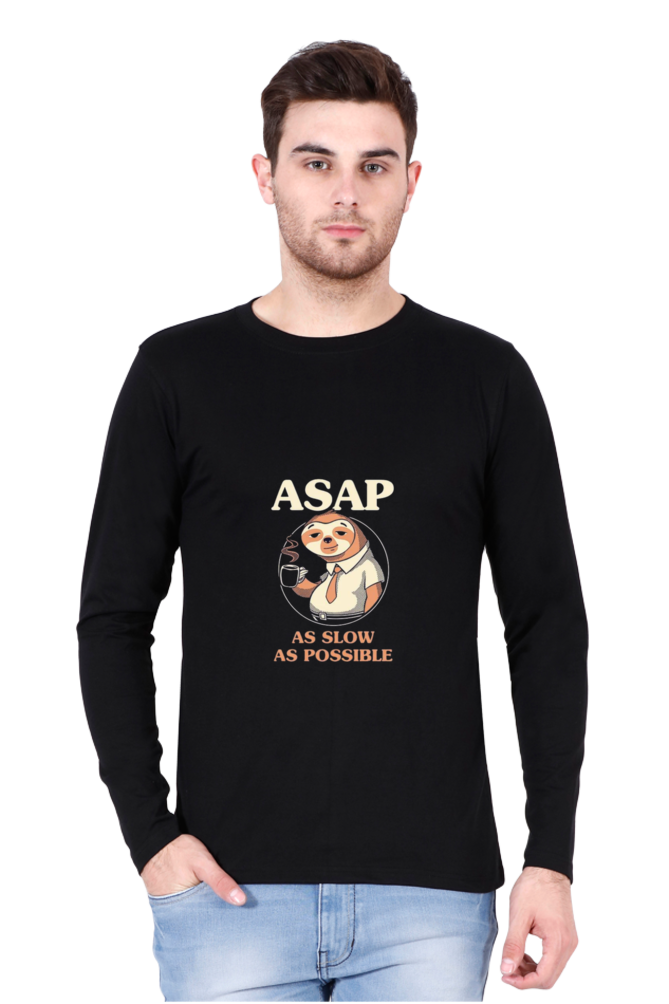 As Slow As Possible Unisex Full Sleeve T-Shirt