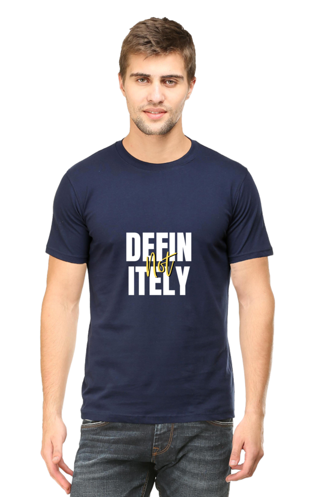 MS Dhoni Definitely Not Unisex Round Neck Half Sleeve T-Shirt